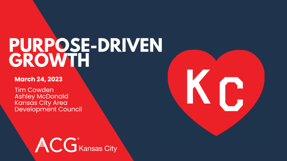 2023 ACG Kansas City PurposeDriven Growth ACG Kansas City